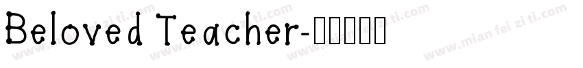 Beloved Teacher字体转换